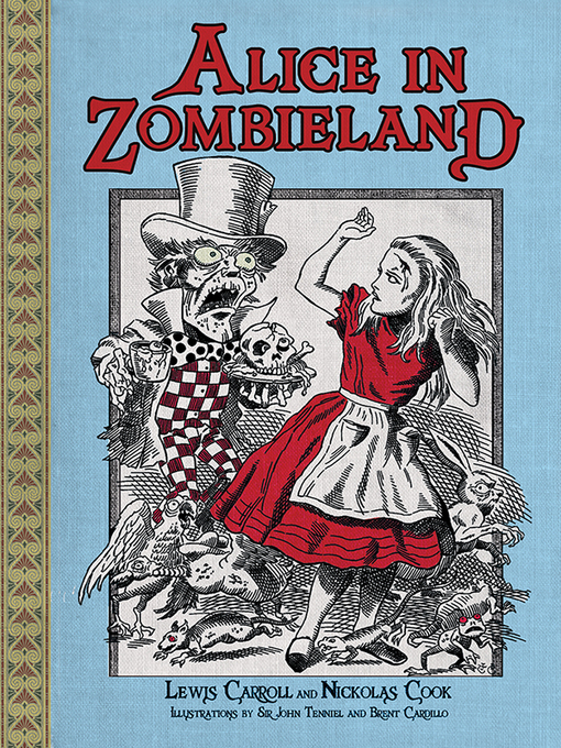 Title details for Alice in Zombieland by Lewis Carroll - Available
